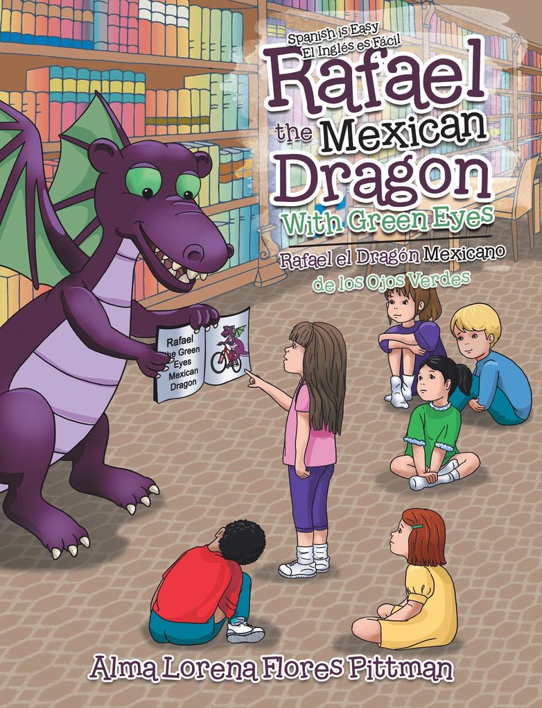 Rafael the Mexican Dragon with Green Eyes