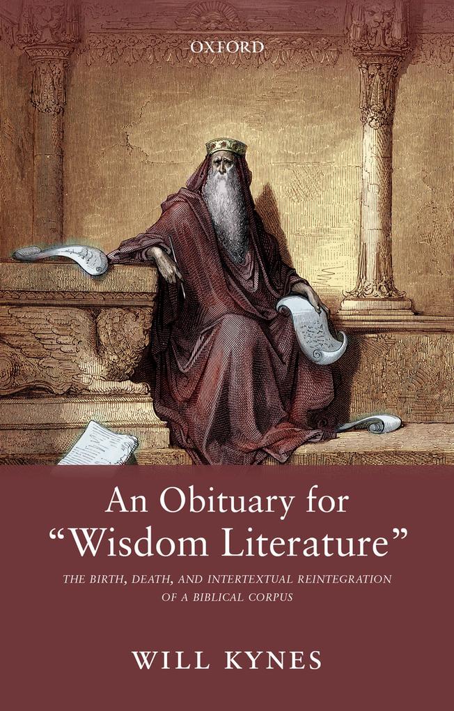 An Obituary for Wisdom Literature