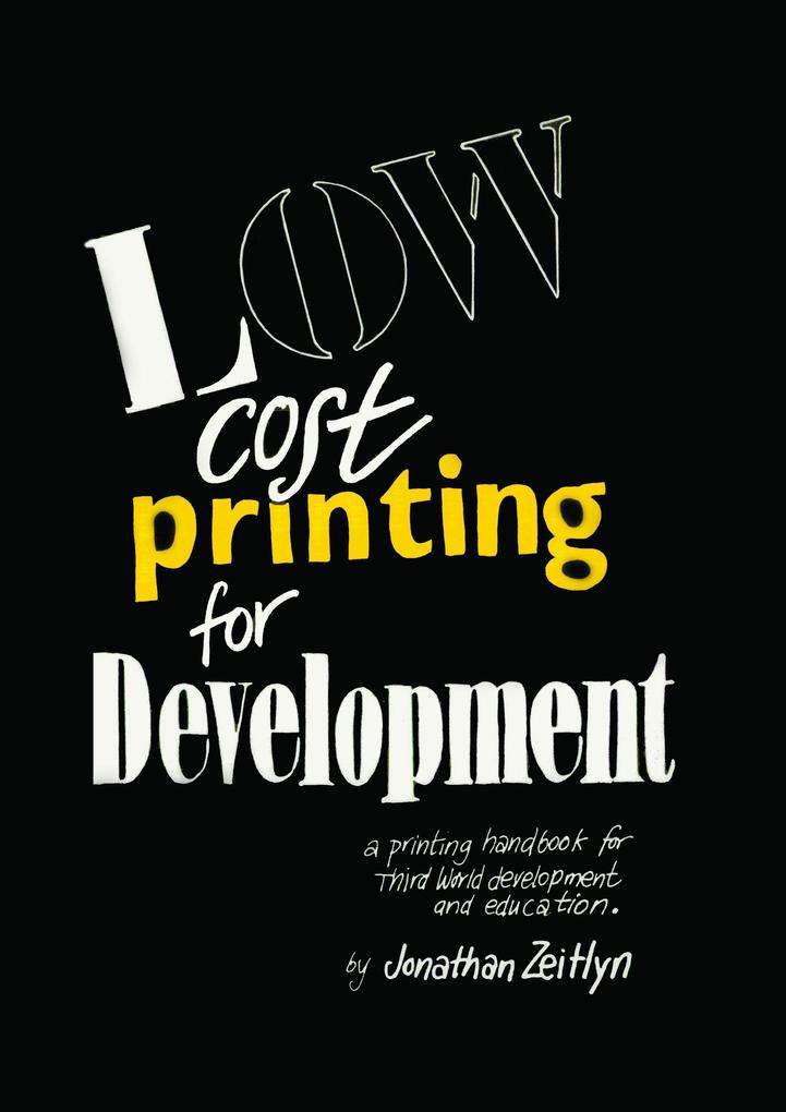 Low Cost Printing for Development