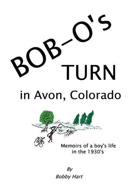 Bob-O‘s Turn in Avon Colorado