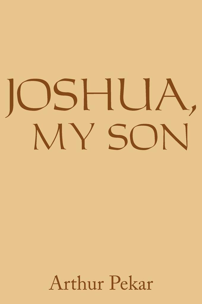 JOSHUA MY SON
