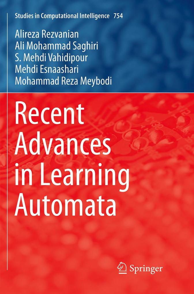 Recent Advances in Learning Automata