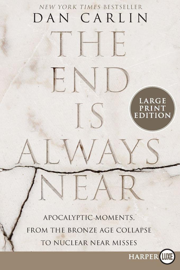 End Is Always Near LP The