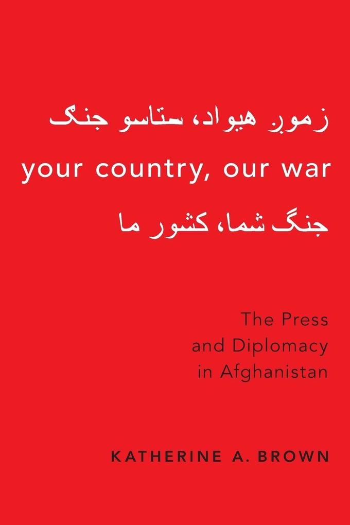 Your Country Our War