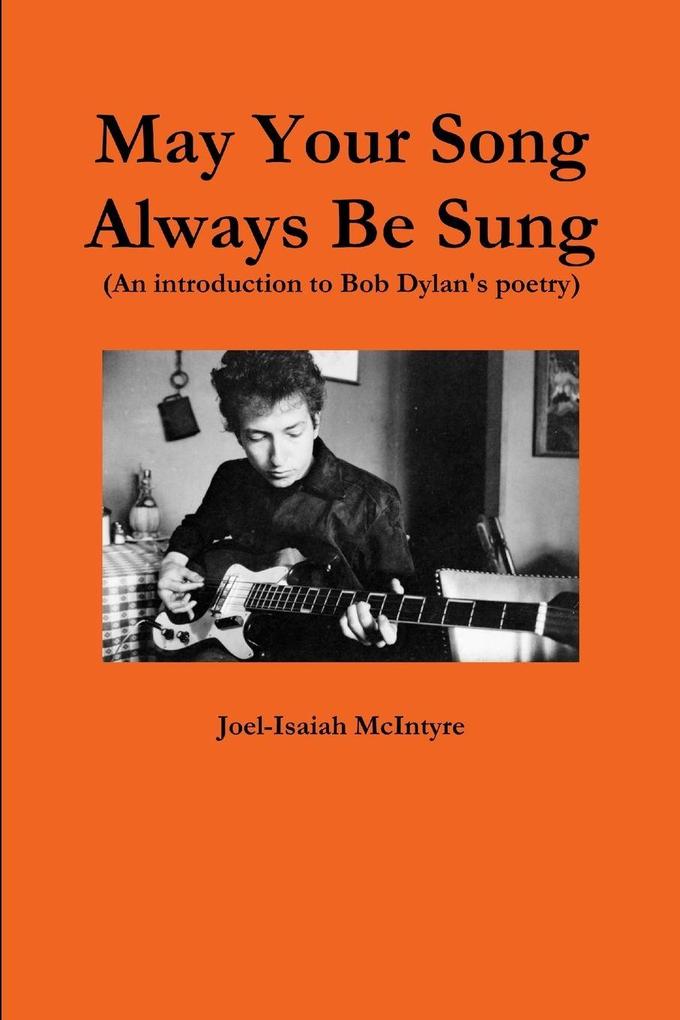 May Your Song Always Be Sung