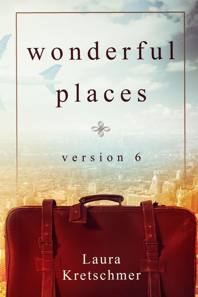 Wonderful Places Version 6