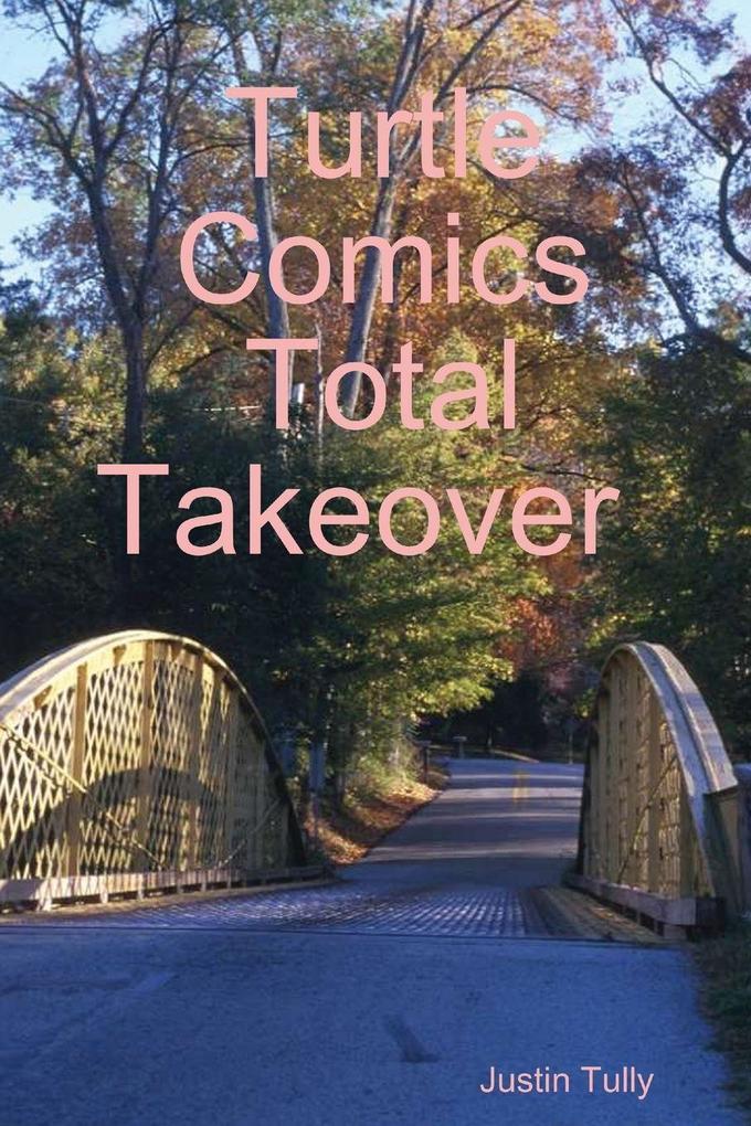 Turtle Comics Total Takeover