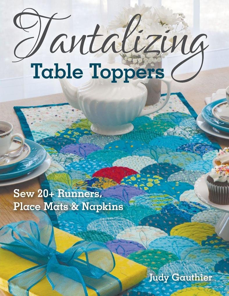 Tantalizing Table Toppers - Print-On-Demand Edition