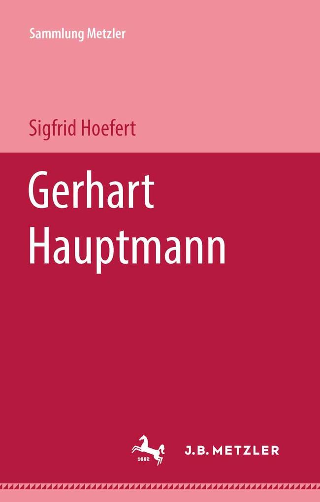Gerhart Hauptmann - Sigfrid Hoefert