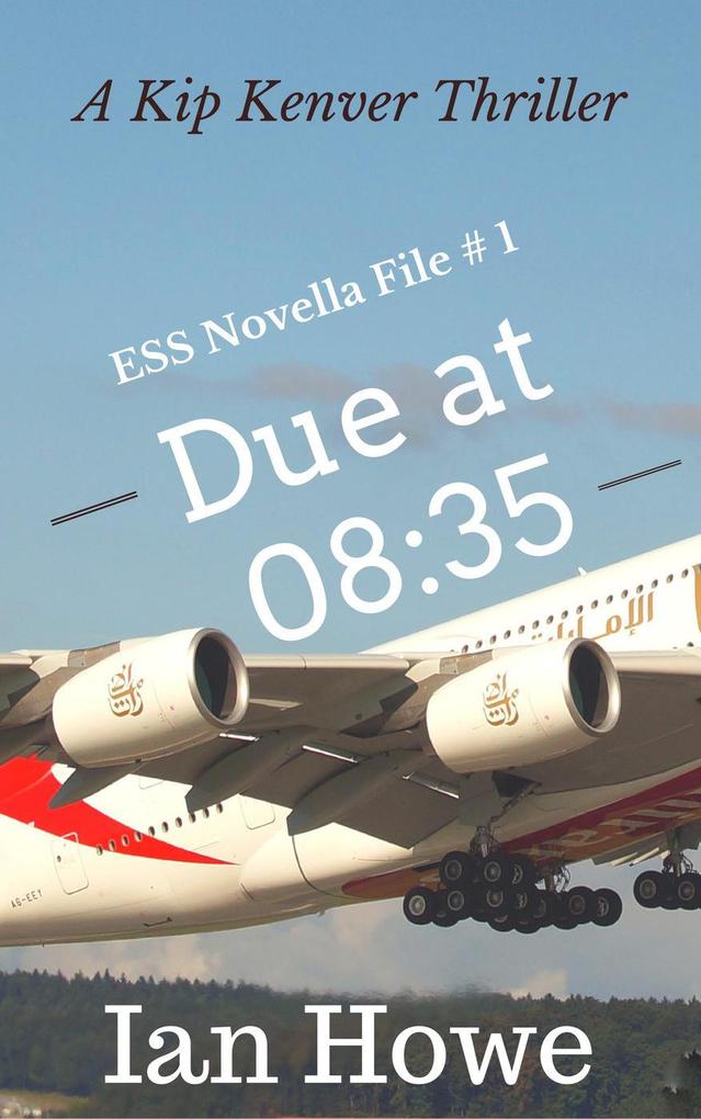 Due at 08:35 (ESS Novella File #1)