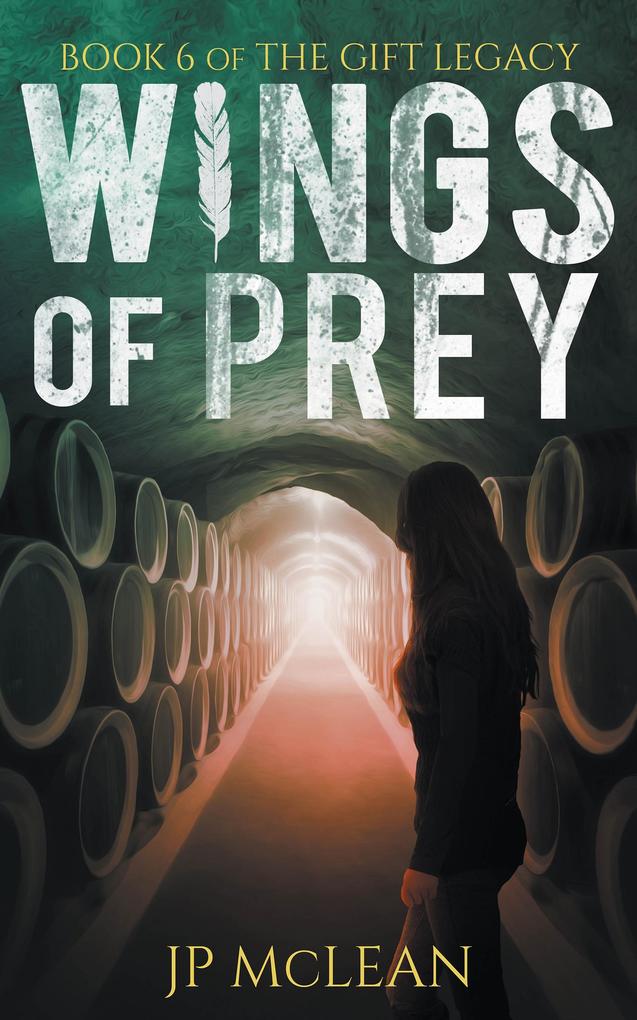 Wings of Prey (The Gift Legacy #6)