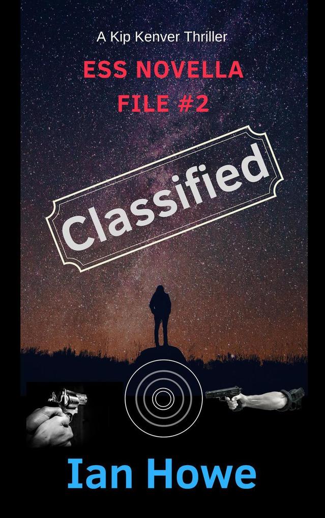 Classified (ESS Novella File #2)
