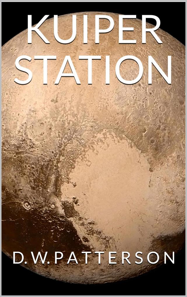 Kuiper Station (From The Earth Series #9)