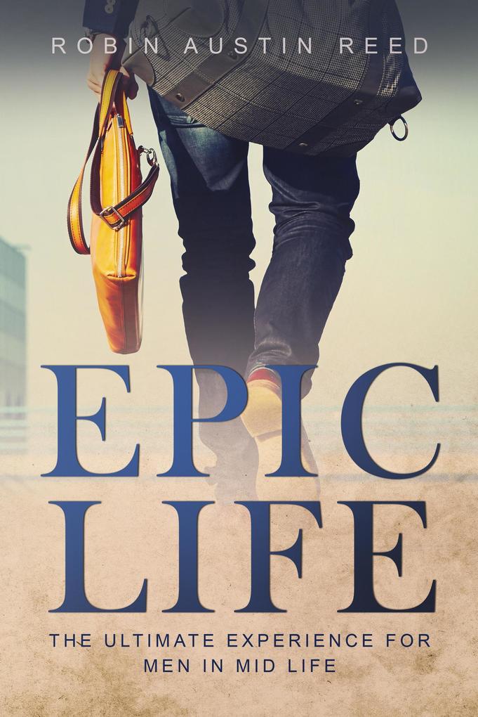 The Epic Life (The Gentleman Series #3)