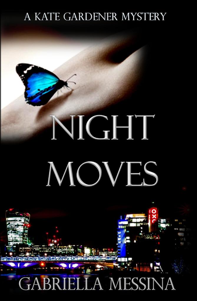 Night Moves (Kate Gardener Mysteries #6)