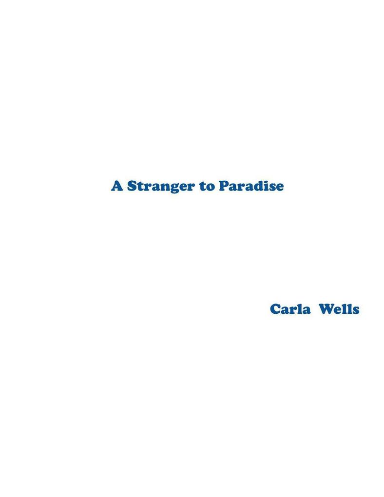 A Stranger to Paradise