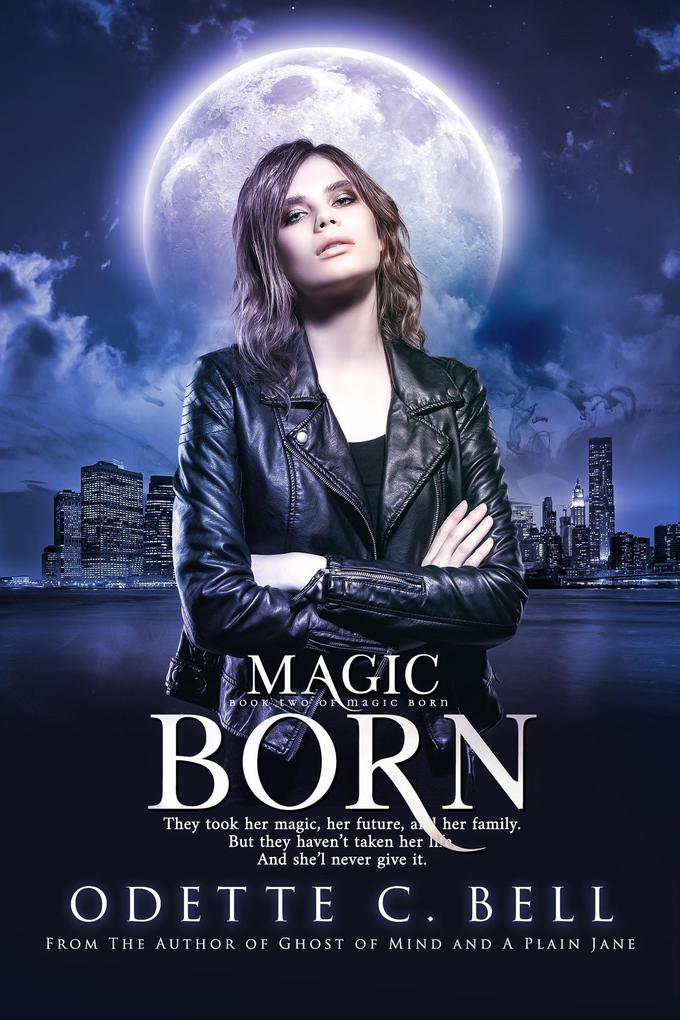 Magic Born Book Two