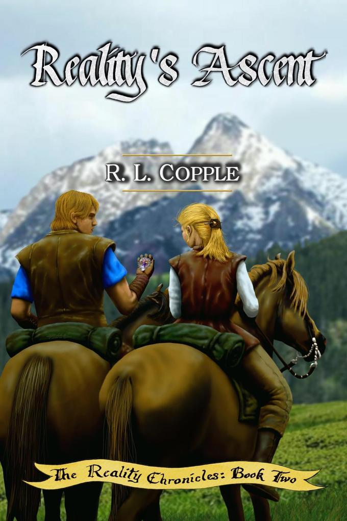 Reality's Ascent (The Reality Chronicles #2)