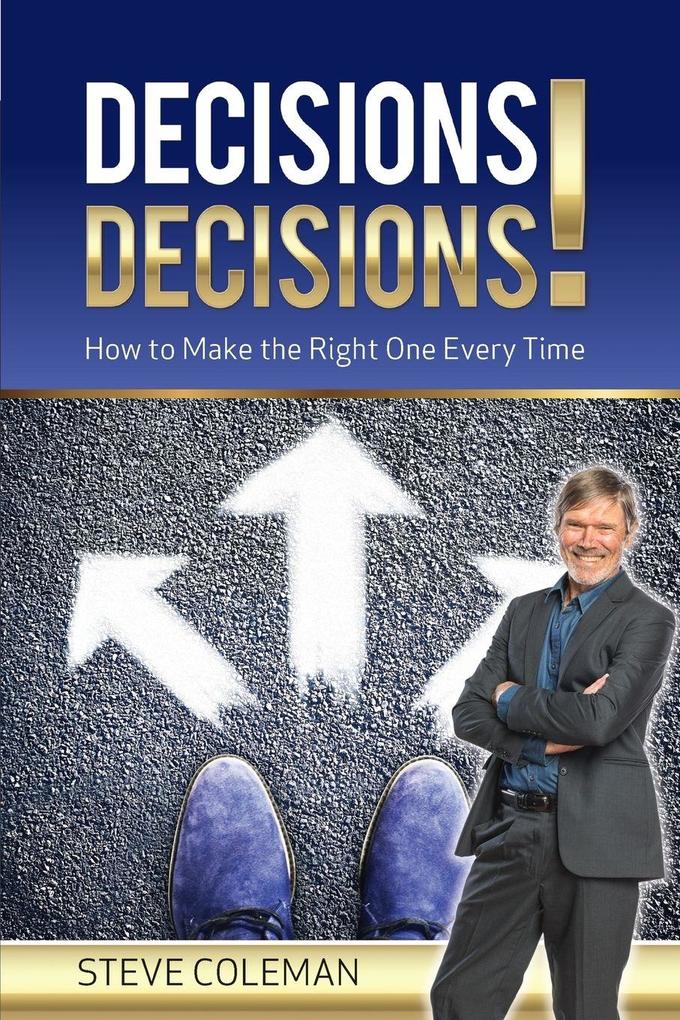 Decisions Decisions!