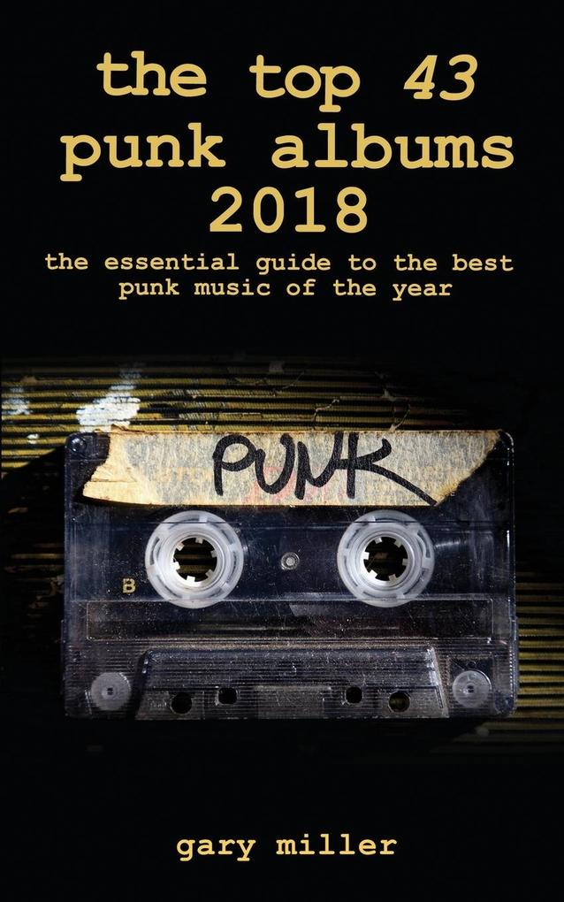 the top 43 punk albums 2018