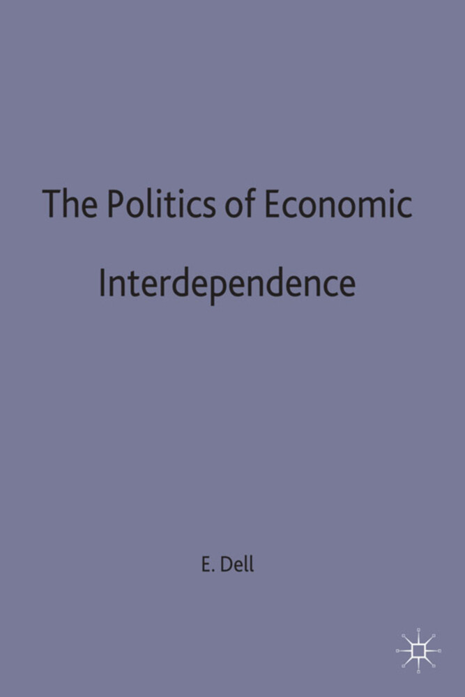 The Politics of Economic Interdependence