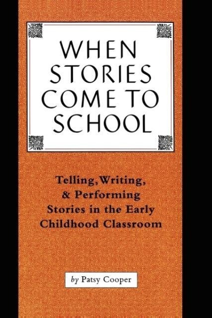 When Stories Come to School