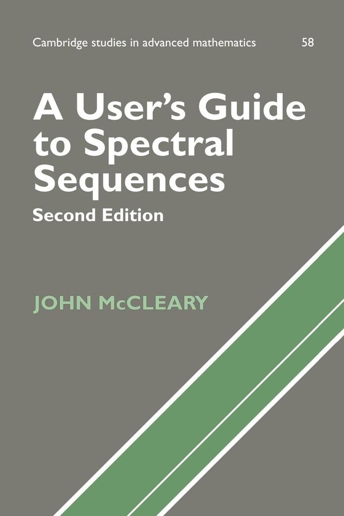 A User‘s Guide to Spectral Sequences