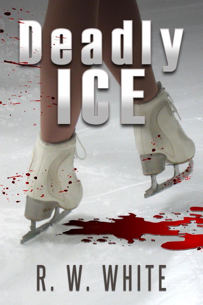 Deadly Ice (Ben and Francesca Adventures #3)