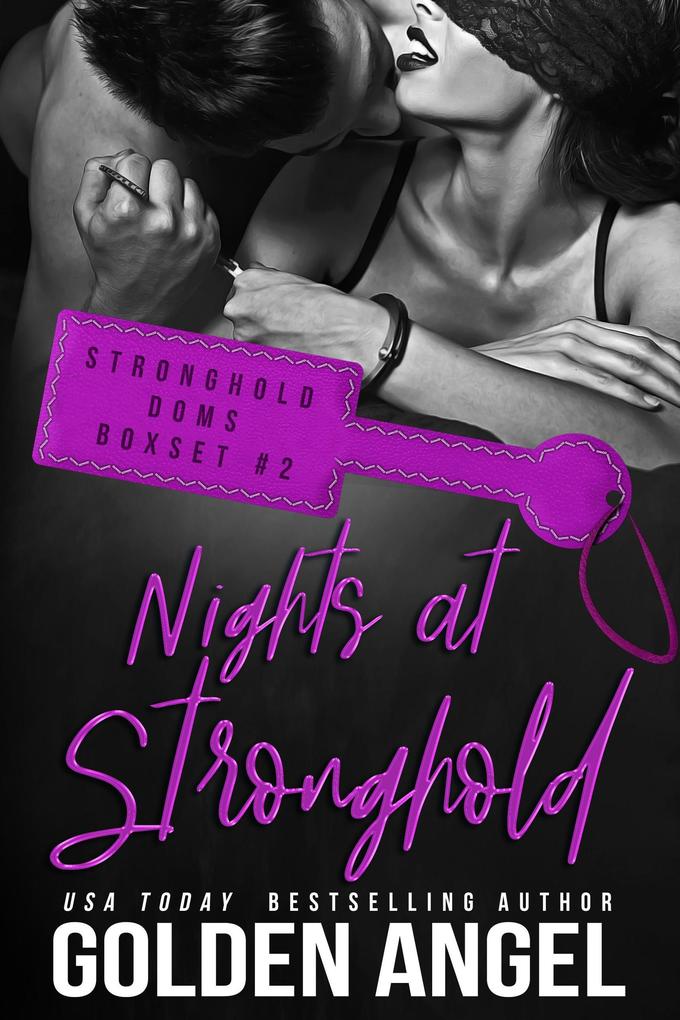 Nights at Stronghold (Stronghold Doms Boxset #2)