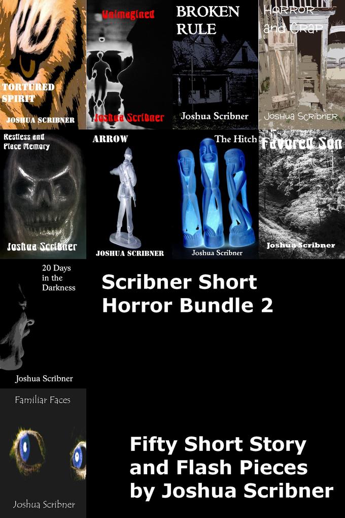 Scribner Short Horror Bundle 2: Fifty Short Story and Flash Pieces