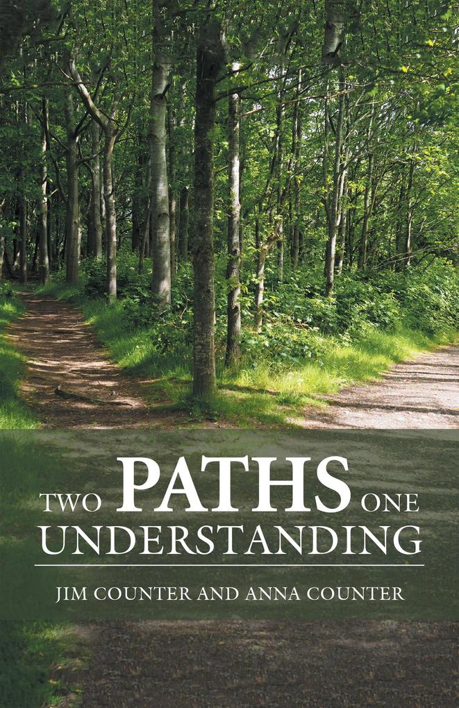 Two Paths One Understanding