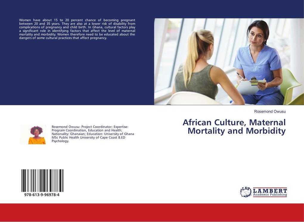 African Culture Maternal Mortality and Morbidity