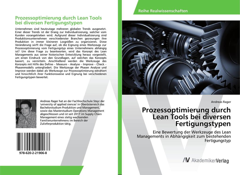 Prozessoptimierung durch Lean Tools bei diversen Fertigungstypen