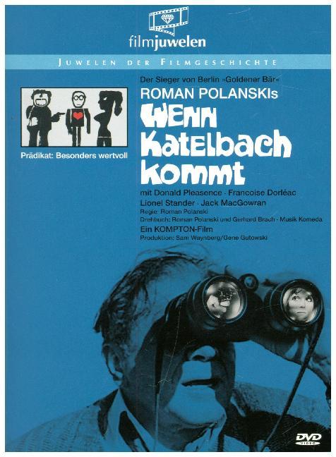 Wenn Katelbach kommt ...
