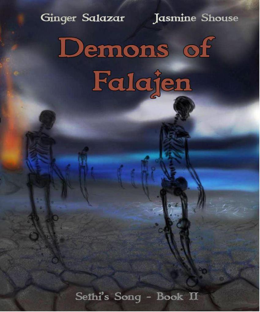 Demons of Falajen (Sethi‘s Song #2)