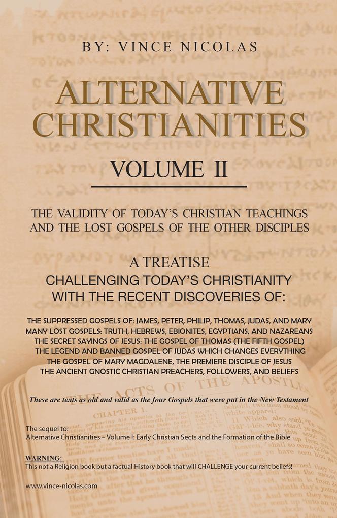 Alternative Christianities Volume Ii