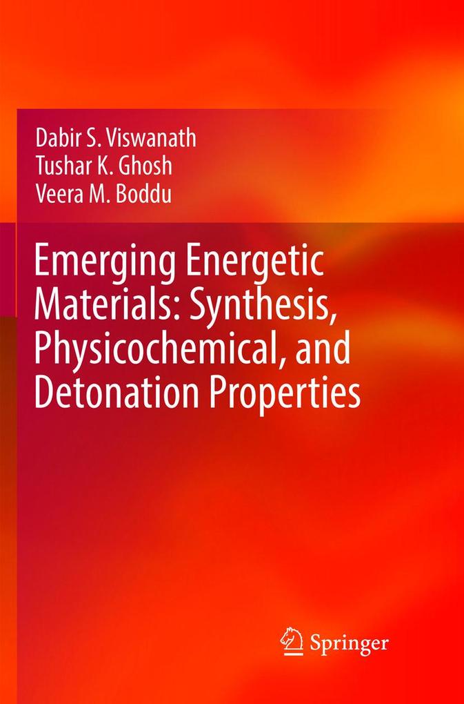 Emerging Energetic Materials: Synthesis Physicochemical and Detonation Properties