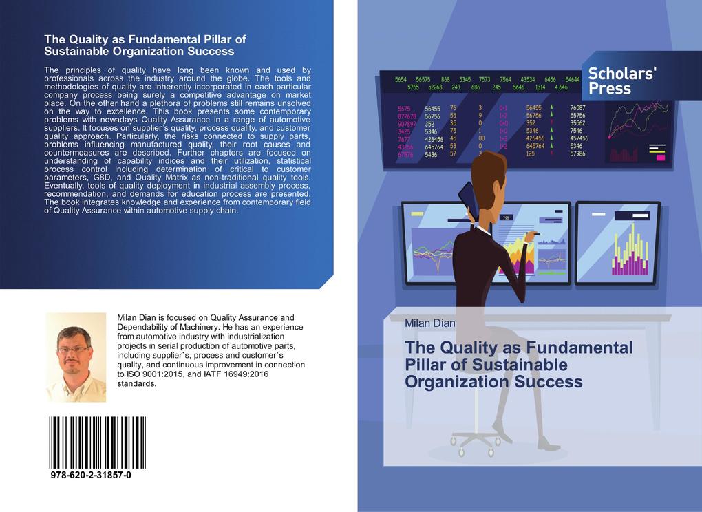 The Quality as Fundamental Pillar of Sustainable Organization Success