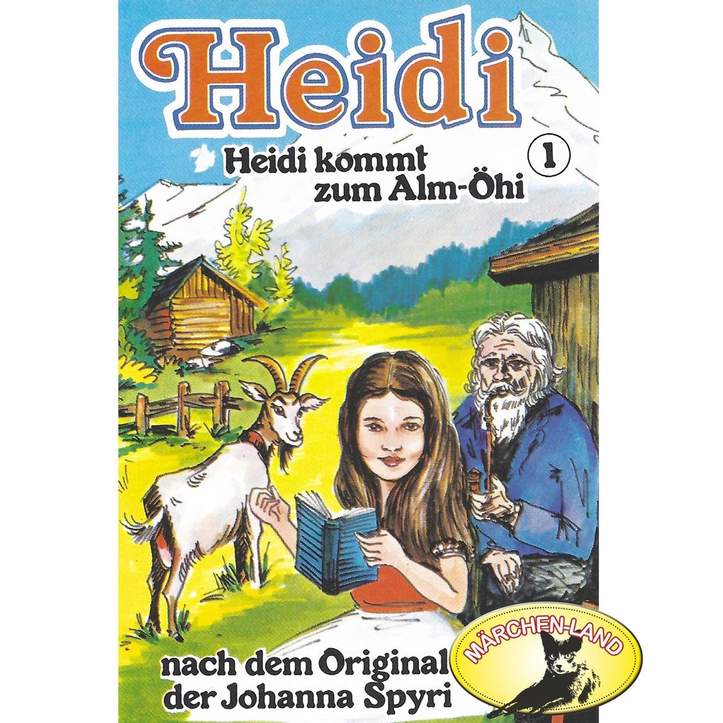 Heidi kommt zum Alm-Öhi