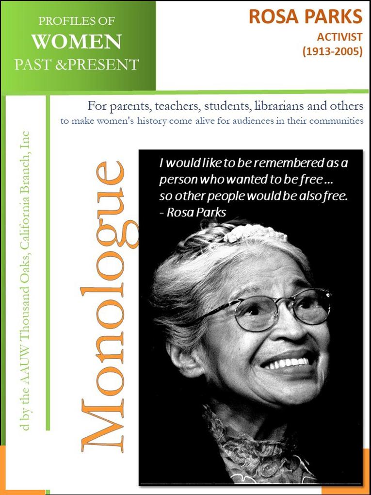 Profiles of Women Past & Present - Rosa Parks Activist (1913 - 2005)