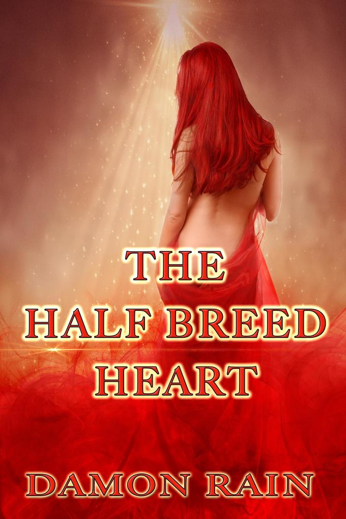 Half Breed Heart