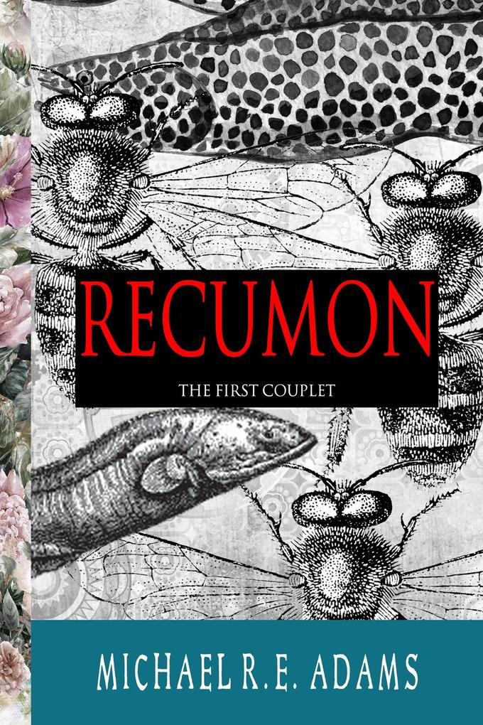 Recumon: The First Couplet