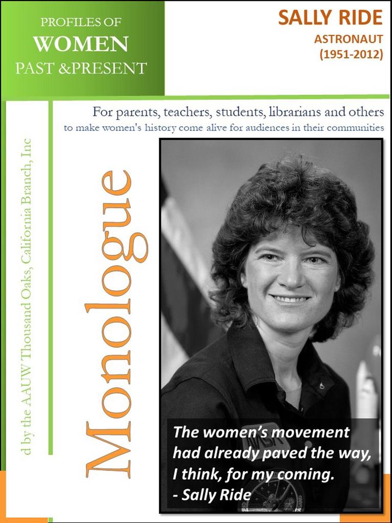 Profiles of Women Past & Present - Sally Ride Astronaut (1951-2012)