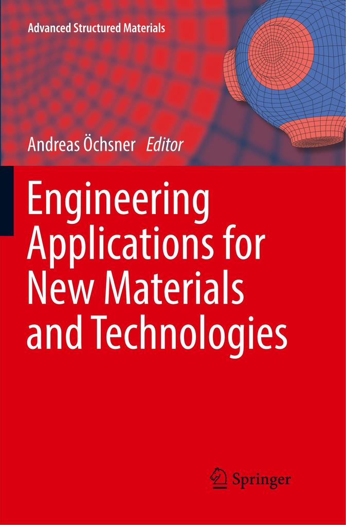 Engineering Applications for New Materials and Technologies