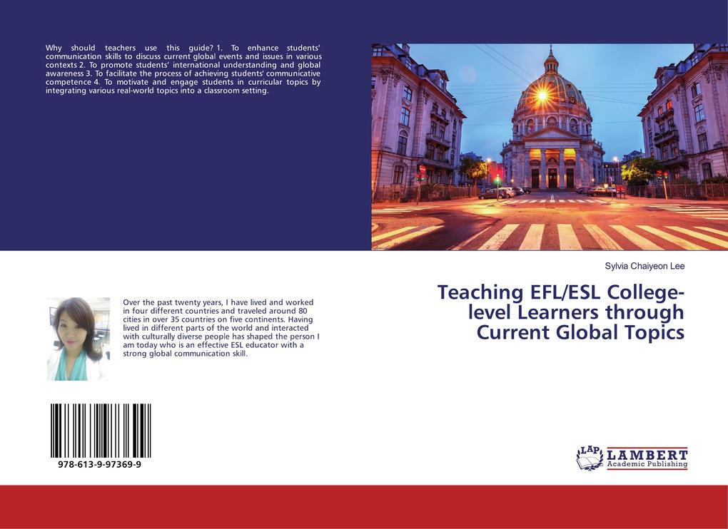 Teaching EFL/ESL College-level Learners through Current Global Topics