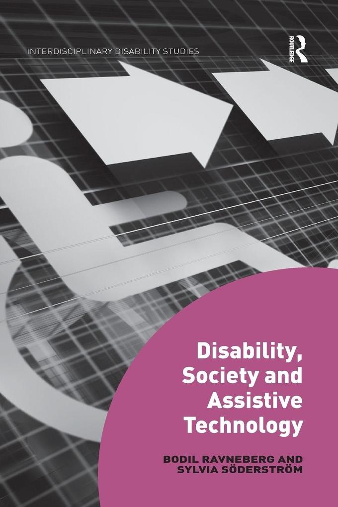 Disability Society and Assistive Technology