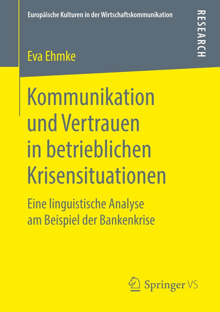 Kommunikation und Vertrauen in betrieblichen Krisensituationen