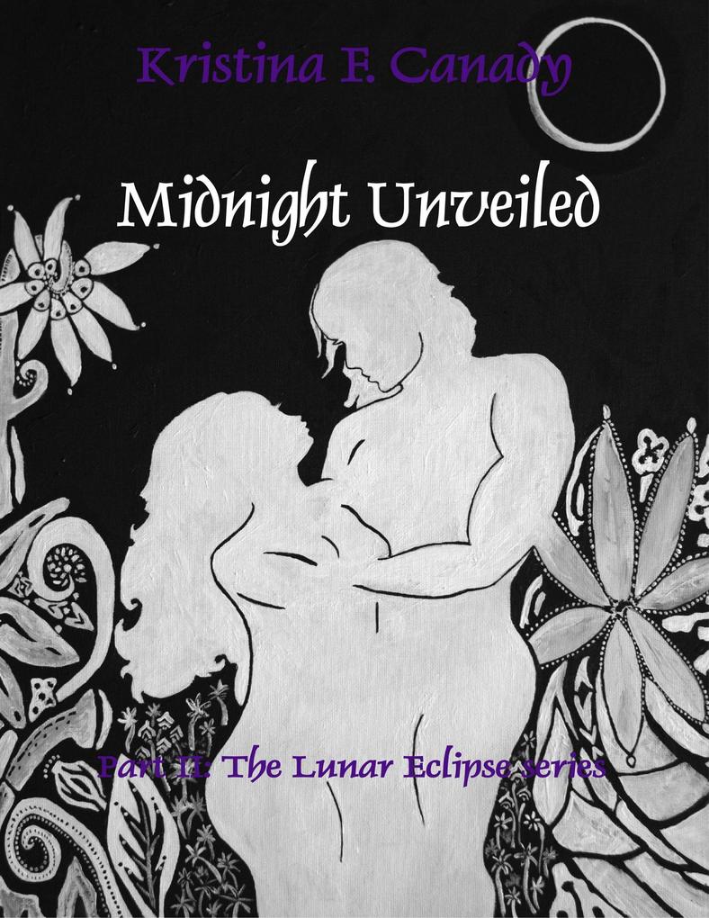 Midnight Unveiled (Lunar Eclipse Series #2)