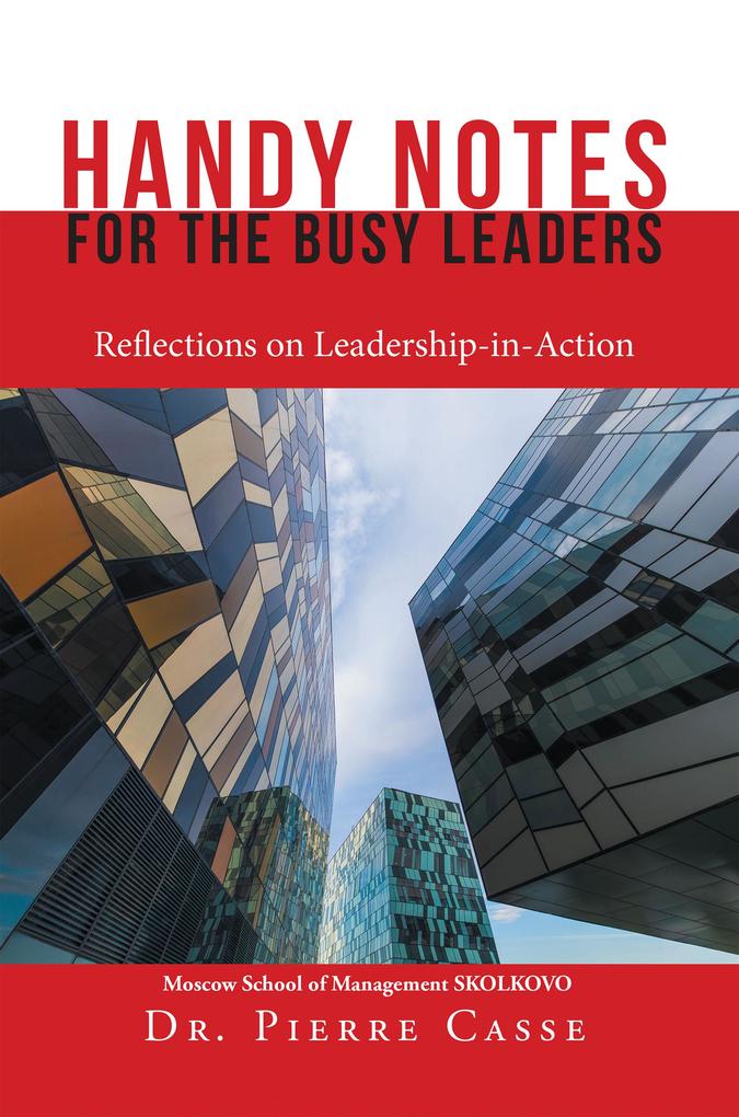 Handy Notes for the Busy Leaders