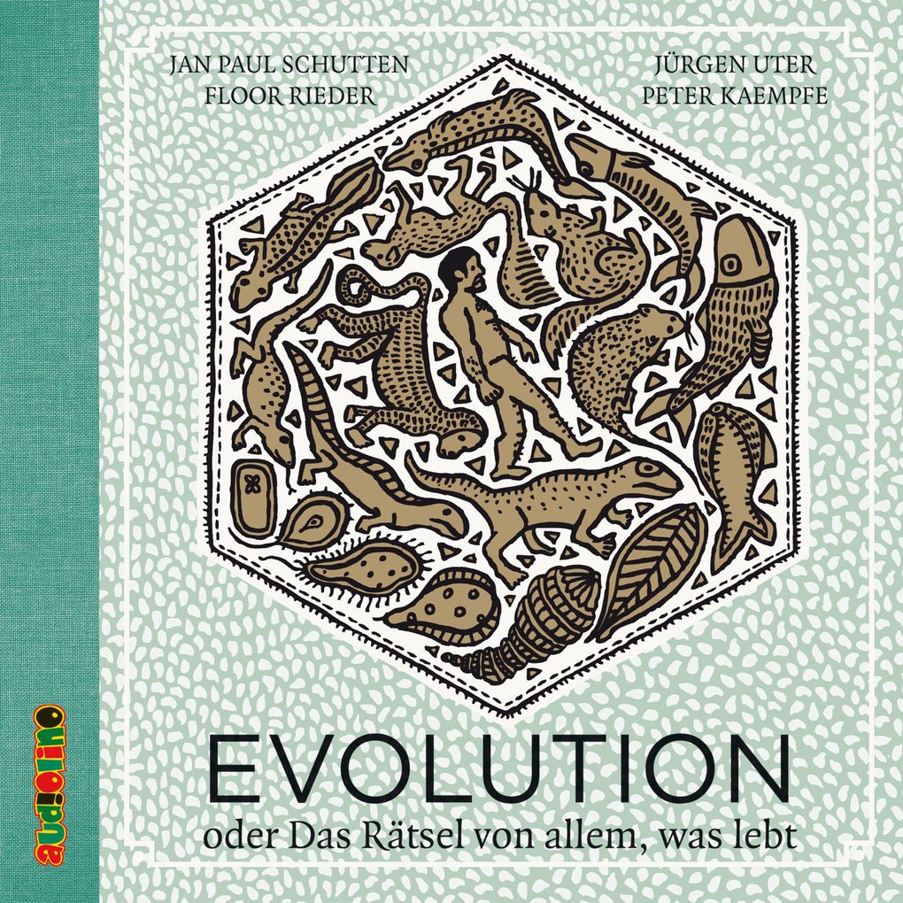 Evolution. Oder das Rätsel von allem was lebt